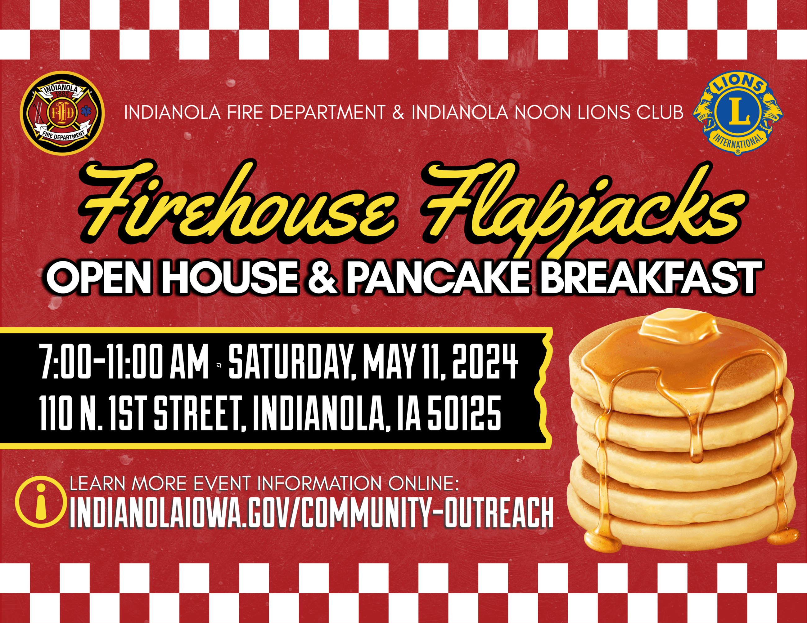 Indianola Fire Department Pancake Breakfast from 7-11 a.m. on May 11, 2024
