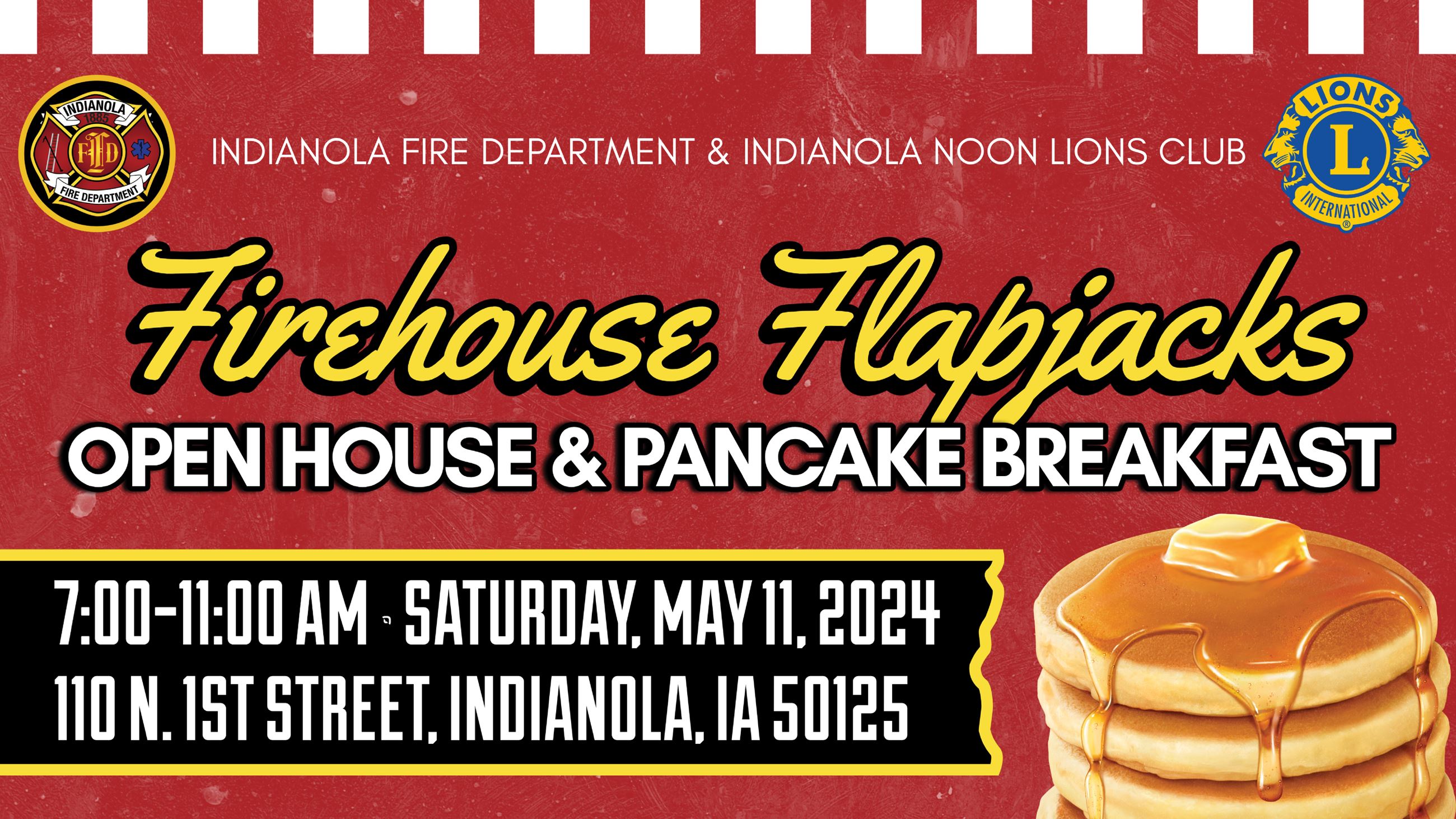 Indianola Fire Department Pancake Breakfast from 7-11 a.m. on May 11, 2024