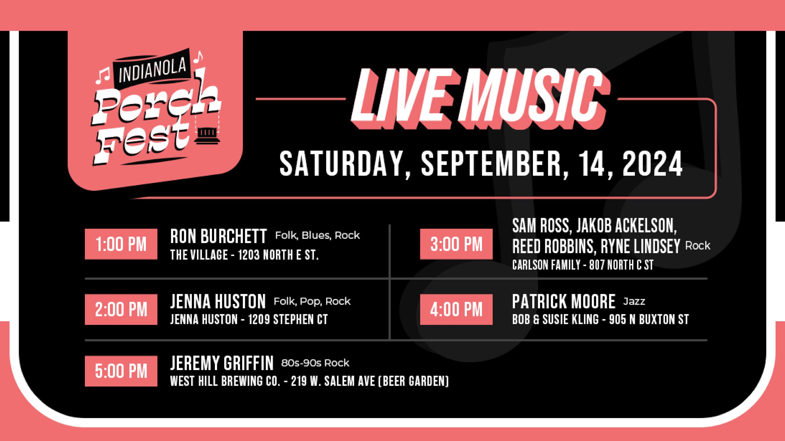 Indianola PorchFest schedule on Saturday, September 14, 2024.