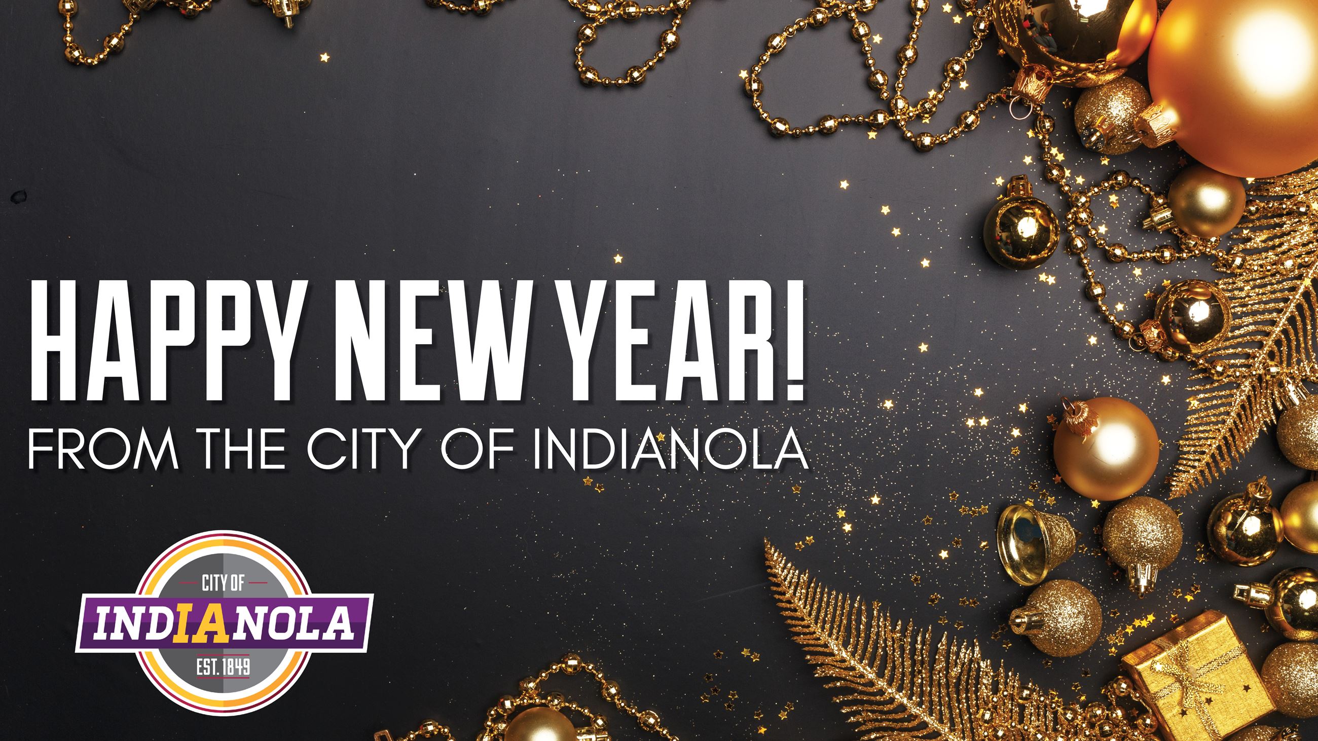 Happy New Year from the City of Indianola