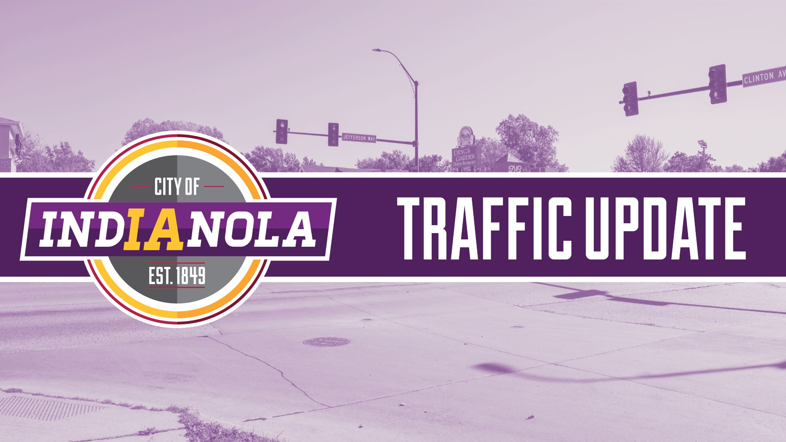 CIty of Indianola logo with text that reads Traffic Update over a photo of a street intersection.