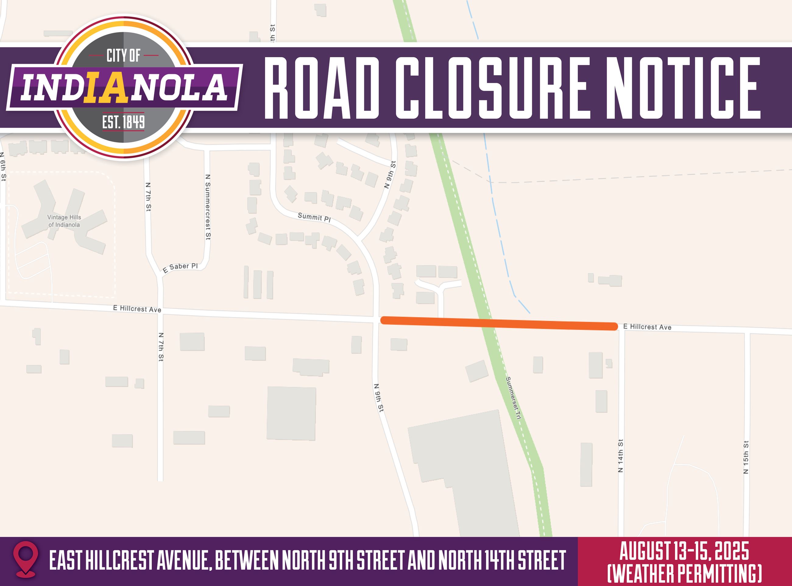 Aerial map overview of  road closure along East Hillcrest Avenue from August 13-15, 2025.