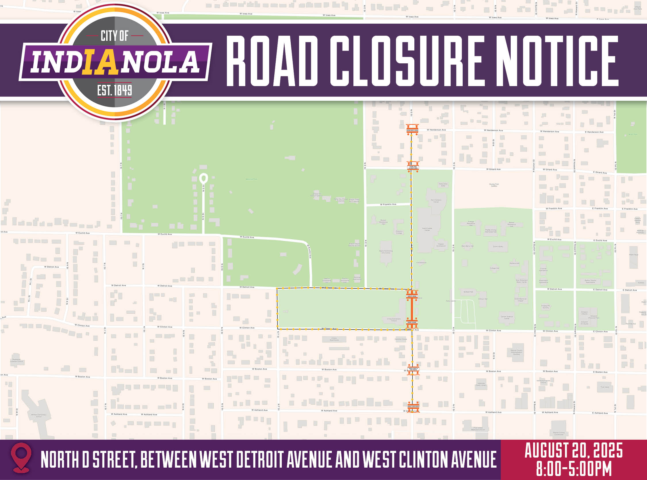 Aerial map overview of road closure and detours for North D Street on Wednesday, August 20.